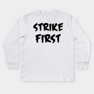 strike first Kids Long Sleeve T-Shirt